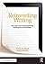 [Reinventing Writing: The 9 Tools That are Changing Writing, Learning, and Living] (By: Vicki Davis) [published: July, 2014]