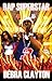 Rap Superstar by Debra Clayton (2005-01-01)
