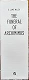 The Funeral Of Archimimus (Infra-Noir #39) The Funeral Of Archimimus (Infra-Noir #39)