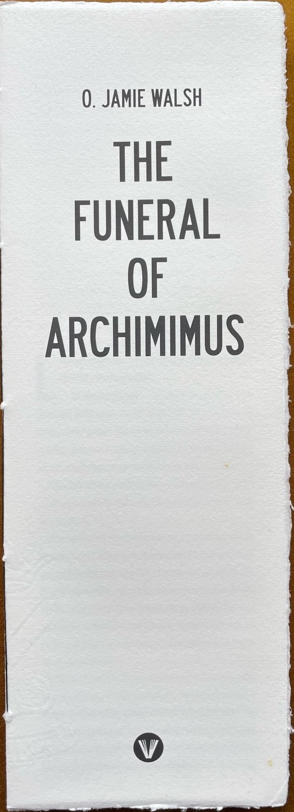 The Funeral Of Archimimus (Infra-Noir #39)