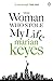 The Woman Who Stole My Life by Marian Keyes (21-May-2015) Paperback