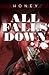 All Falls Down by Honey (2014-05-30)