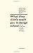 By Phil Cleaver What They Didn't Teach You in Design School: What You Actually Need to Know to Make a Success in the [Hardcover]