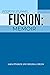 Fusion: Memoir