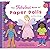 Paper Dolls (Klutz) [Spiral-bound] [2001] (Author) Julie Coll... by Julie Collings