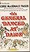 The General Danced at Dawn by George MacDonald Fraser (8-Jan-1996) Paperback