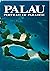 Palau: Portrait of Paradise