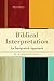 Biblical Interpretation: An Integrated Approach by W Randolph Tate (15-Jan-2014) Paperback