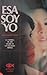 Esa Soy Yo