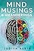 Mind Musings & Meanderings by Judith Klein