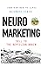 Neuromarketing : Selling to...