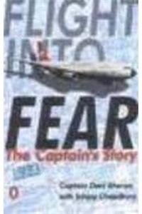 Flight into fear: The captain's story (Paperback)