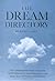 The Dream Dictionary: The Comprehensive Guide To Analysis And Interpretation, With Explanations For More Than 350 Symbols And Theories by David C. Lohff (1998-09-02)