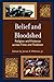 Belief and Bloodshed: Religion and Violence across Time and Tradition (2007-02-23)