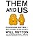 [(Them and Us: Changing Britain - Why We Need a Fair Society)] [Author: Will Hutton] published on (July, 2014)