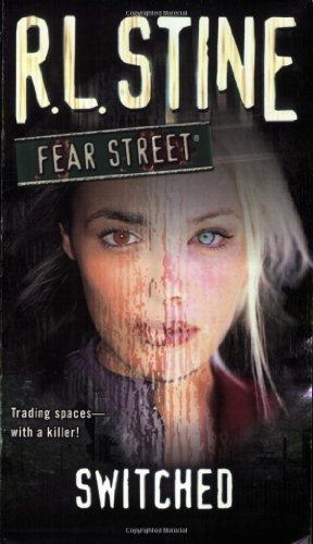Switched by R. L. Stine [Simon Pulse,2006]