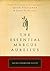 [The Essential Marcus Aurelius (Tarcher Cornerstone Editions)] [By: Needleman, Jacob] [January, 2008]