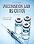 Vaccination and Its Critics...