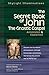 [The Secret Book of John: The Gnostic Gospelsâ€•Annotated & Explained (SkyLight Illuminations)] [By: x] [February, 2005]