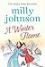 A Winter Flame by Milly Johnson (2012-10-25)