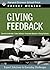 Giving Feedback: Expert Solutions to Everyday Challenges (Pocket Mentor) by Harvard Business School Press (1-Jan-2007) Paperback