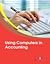Using Computers in Accounting