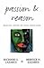 Passion and Reason : Making Sense of Our Emotions