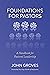 Foundations for Pastors by John Groves