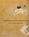 Japanese Fan Paintings from Western Collections