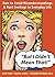 But I Didn't Mean That!: How to Avoid Misunderstandings And Hurt Feelings in Everyday Life by Heyman EdD, Richard, Paris, June, Small, Rachel (2007) Paperback
