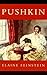 Pushkin by Elaine Feinstein (1999-06-10)