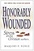 Honorably Wounded by Marjor...