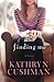 Finding Me by Cushman, Kathryn (April 7, 2015) Paperback