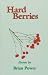 Hard berries by Brian Power