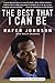Best That I Can Be Hardcover – August 3, 1998 by Rafer Johnson