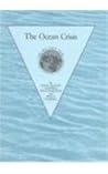 The Ocean Crisis (Our Only Earth Series)