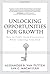 Unlocking Opportunities for Growth: How to Profit from Uncertainty While Limiting Your Risk by Alexander B. van Putten (2008-07-19)