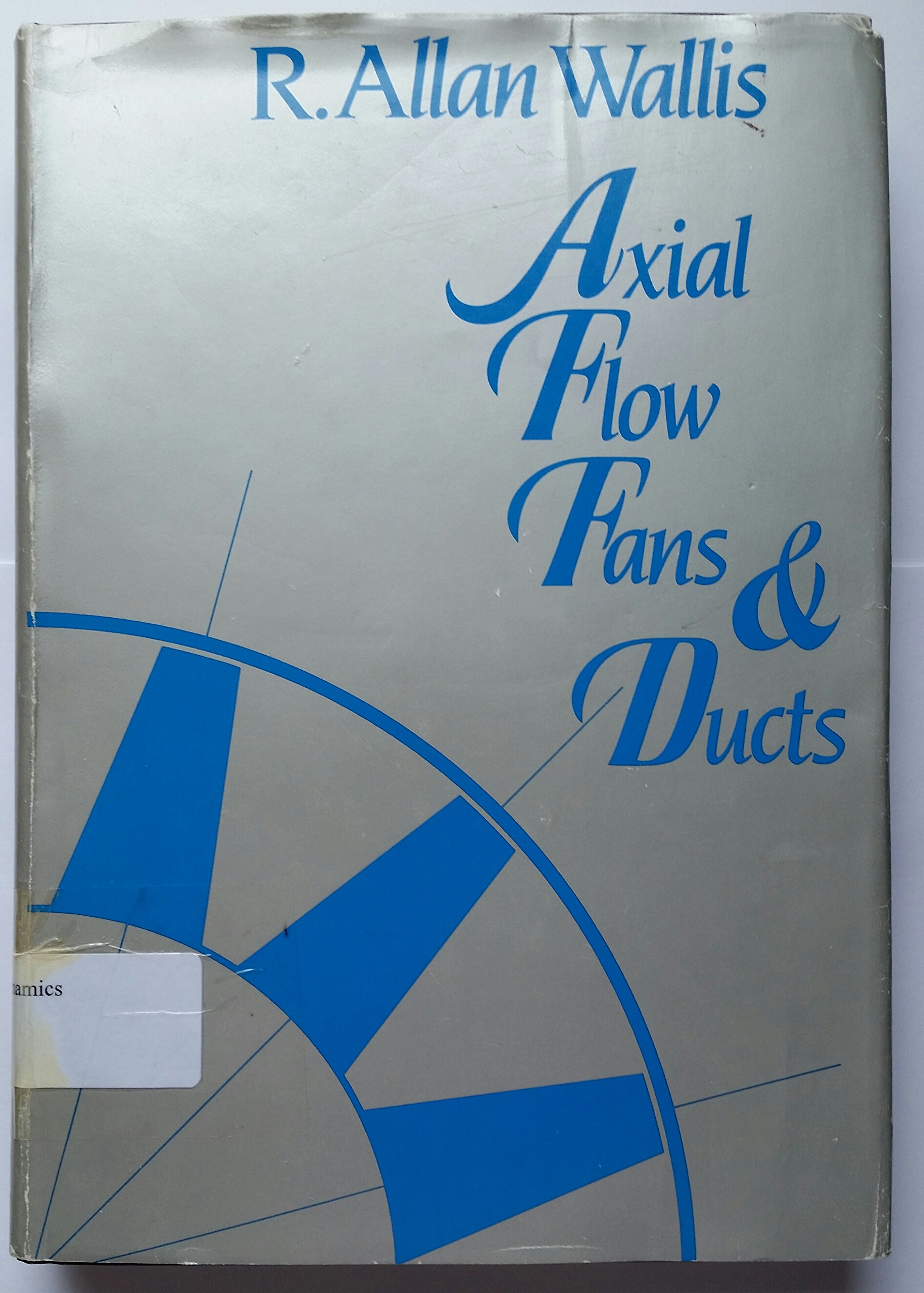 Axial Flow Fans and Ducts (Hardcover)