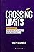 Crossing Limits: Ten Proven Strategies to Achieve More with Less