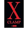 [ X, Vol. 1: Includes Vols. 1, 2 & 3 (Original) Clamp ( Author ) ] { Paperback } 2011