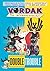 Vordak the Incomprehensible: Double Trouble by Vordak T. Incomprehensible (2012-08-28)
