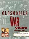 Oldsmobile, A War Years Pictorial