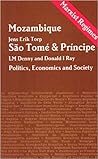 Mozambique Sao Tome and Principe: Politics, Economics and Society (Marxist Regimes)