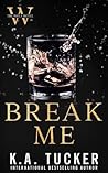 Break Me