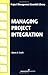 Managing Project Integration (Project Management Essential Li... by Denis F. Cioffi