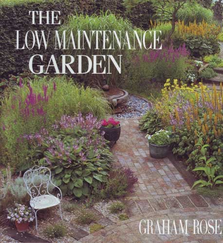 The Low Maintenance Garden (Hardcover)