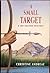 A Small Target by Christine Andreae (1996-10-03)