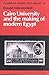 [Cairo University and the Making of Modern Egypt] (By: Donald Malcolm Reid) [published: July, 2002]