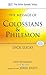 The Message of Colossians & Philemon: Fullness and Freedom (The Bible Speaks Today) by Dick Lucas (2000) Paperback