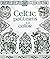 Celtic Patterns to Color by Struan Reid (2015-12-23)